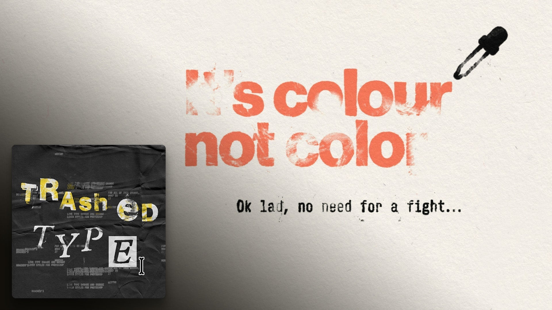 Changing the Colour - Trashed Type