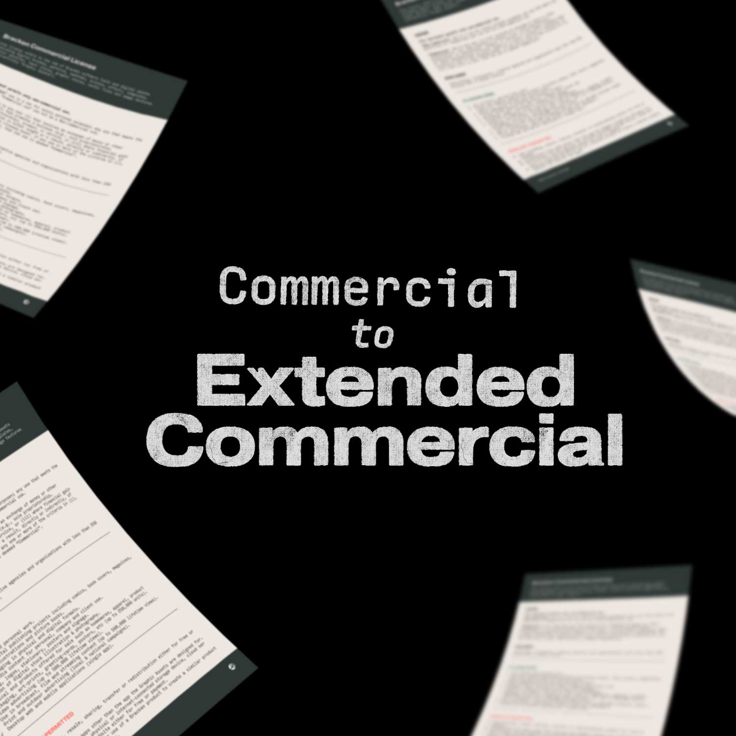 License Upgrade: Commercial → Extended Commercial