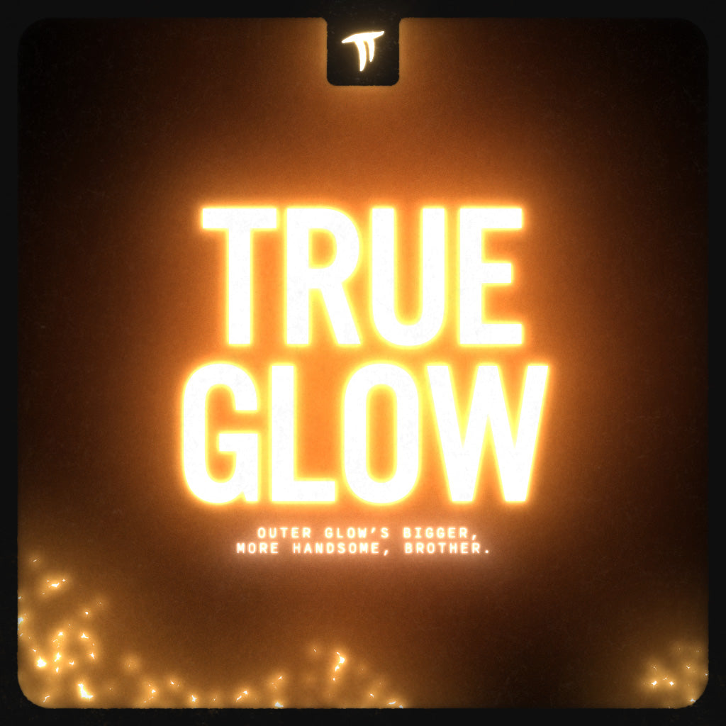 True Glow